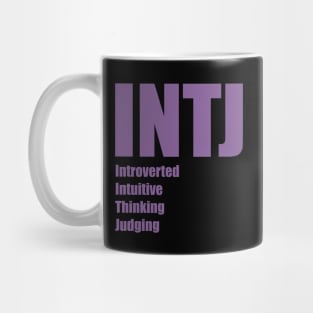 INTJ The Architect MBTI types 1A Myers Briggs personality Mug